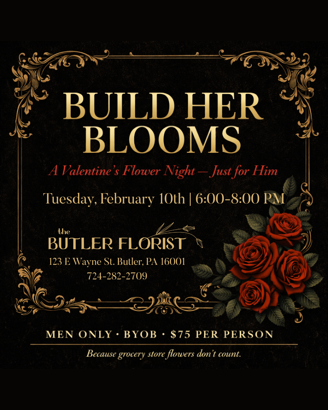 Build Her Blooms: A Valentine’s Flower Night — Just for Him