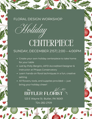 Holiday Centerpiece Workshop