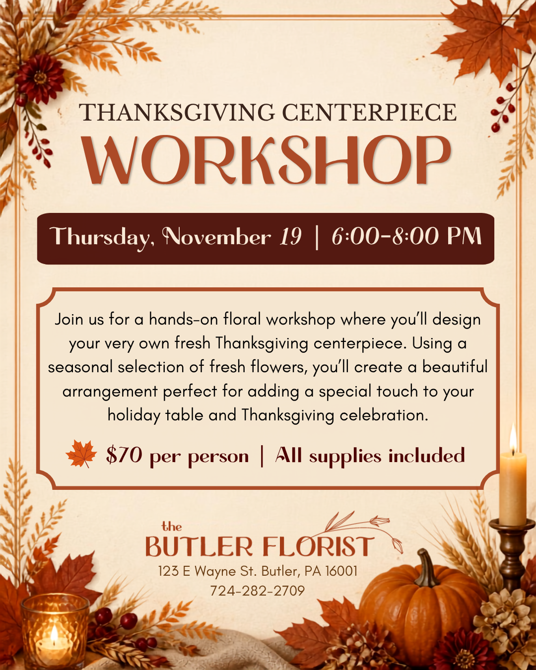 Thanksgiving Centerpiece Workshop